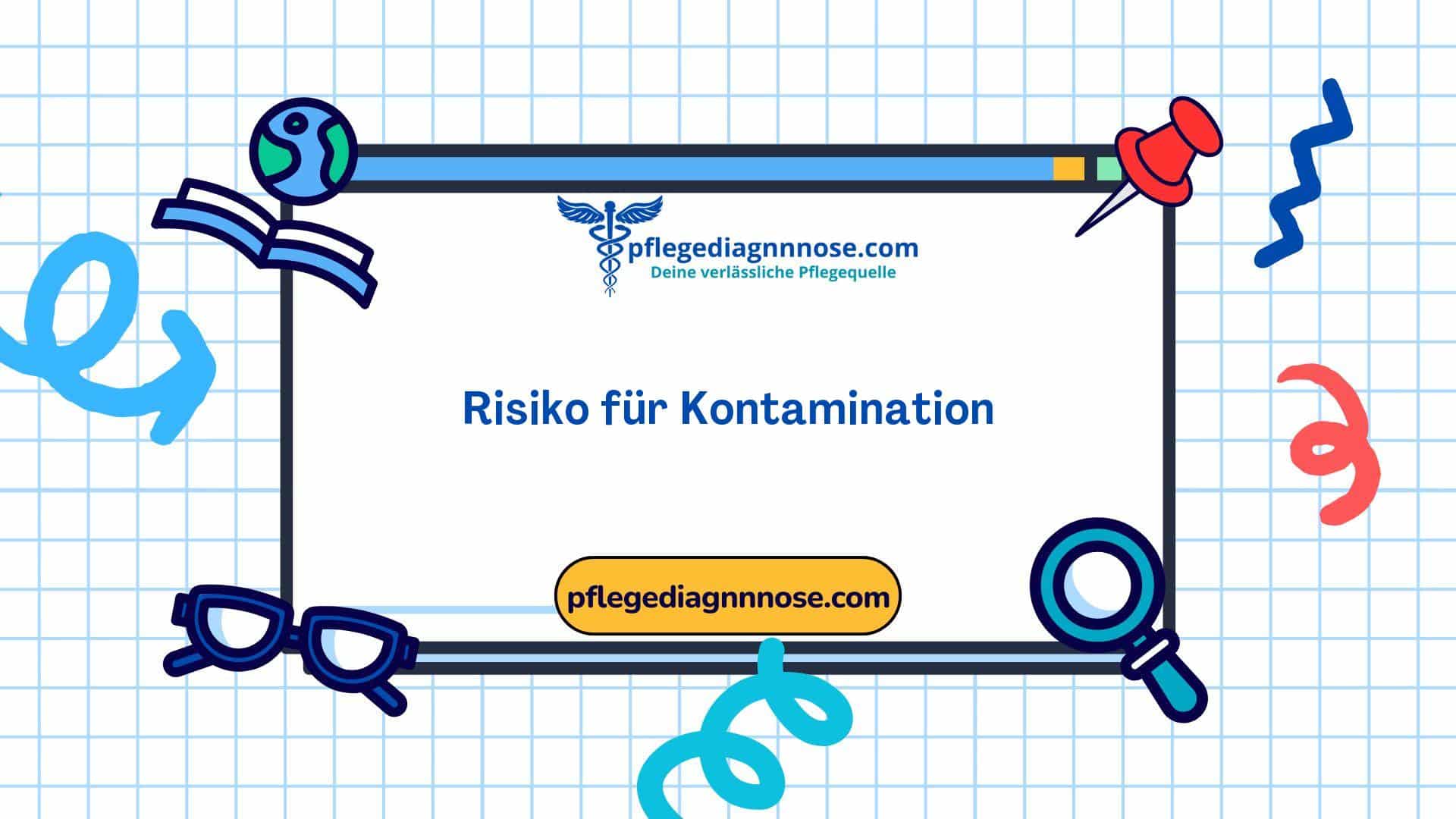 Domäne 11: Sicherheit - Schutz - Klasse 4: Umweltgefahren - 00180 Risiko für Kontamination
